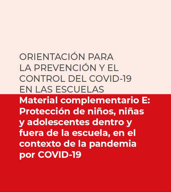 Protección de niños, niñas y adolescentes dentro y fuera COVID