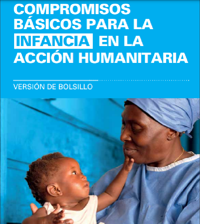 Compromisos Basicos para la Infancia en la Acción Humanitaria