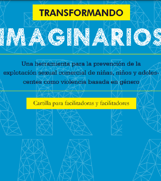 Transformando imaginarios - Herramientas prevención ESCNNA